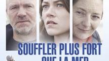 Souffler plus fort que la mer