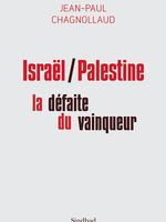 Israël/Palestine : la défaite du vainqueur