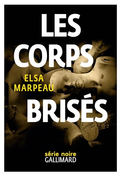 Les Corps Brisés // Elsa Marpeau