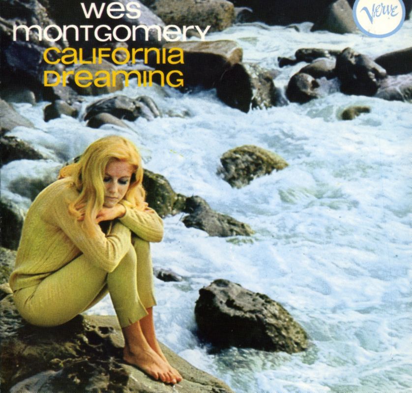 Wes Montgomery, California dreaming (Verve, 1966)