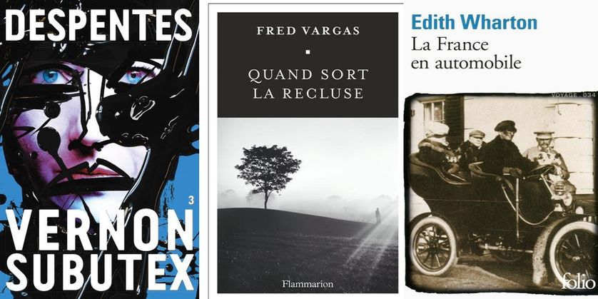 couvertures des livres "Vernon Subutex 3"(grasset), "Quand sort la recluse"(flammarion) et La France en automobile"(folio gallimard)