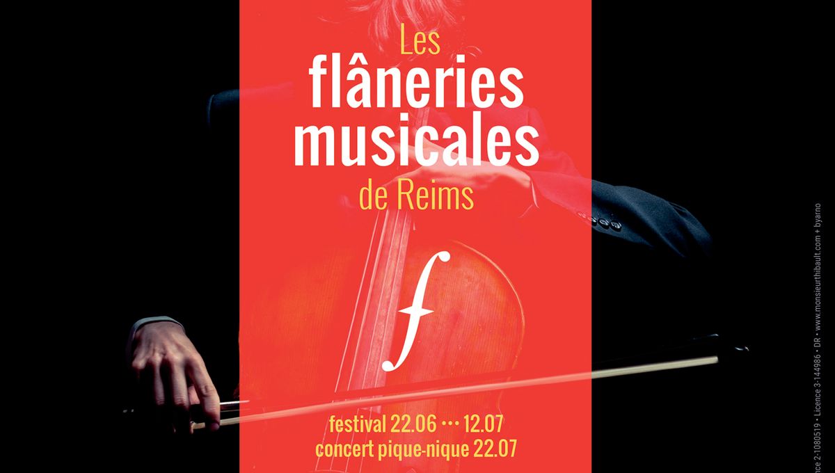 Les Flâneries Musicales de Reims - 28ème édition