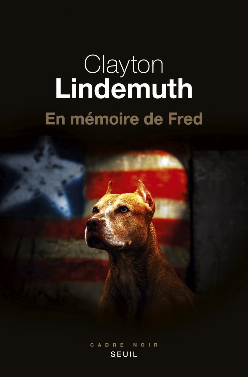 En mémoire de Fred / Clayton Lindemuth