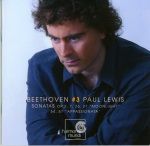 Recital : Paul lewis/Sonates pour piano de Beethoven/Volume 3