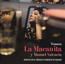 En directo en el circulo de Madrid / Tomasa La Macatina