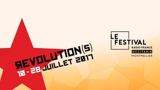 Festival Radio France Occitanie Montpellier 2017