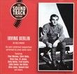 Irving Berlin in Hollywood SOUNDTRACK FACTORY