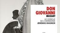 Don Giovanni / Jérémie Rhorer et le Cercle de l'harmonie
