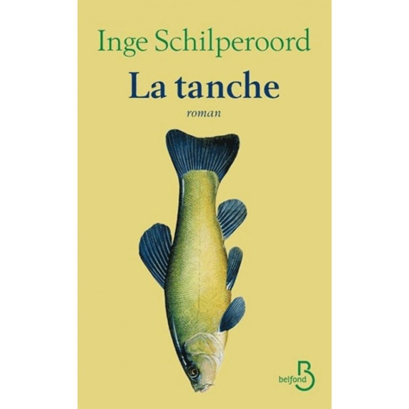 La tanche, Inge Schilperoord, 2017
