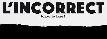 Lincorrect Un Nouveau Média Pour Rassembler Les Droites - 