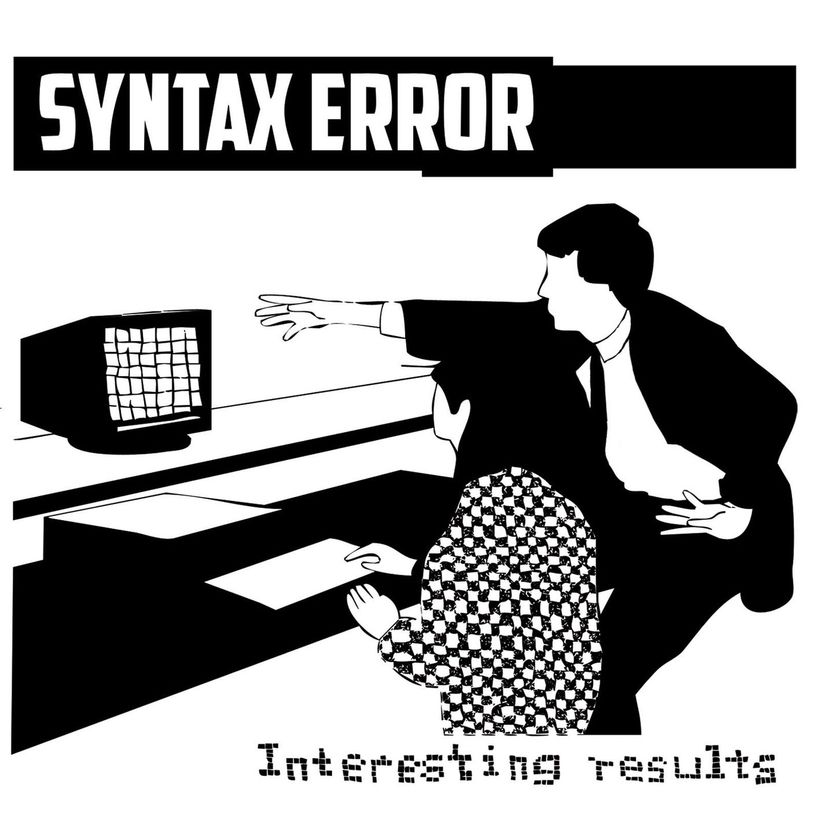 Syntax Error, album « Interesting results (» 2014)