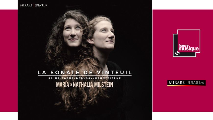 La Sonate de Verneuil, par Nathalia et Maria Milstein - Sortie le 13 octobre chez Mirare