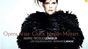 Opera Arias Gluck Haydn Mozart - Marie-Nicole Lemieux - Les violons du Roy - Bernard Labadie