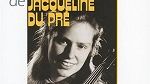 Les introuvables de Jacqueline du Pré