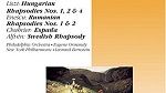 Famous Rhapsodies - Liszt, Enescu, Chabrier, Alfven