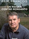 Un paysan contre Monsanto