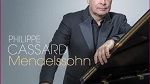 Philippe Cassard - Mendelssohn