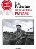 J'ai vu la fin des paysans