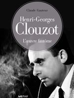Couverture d'Henri-Georges Clouzot, de Claude Gauteur