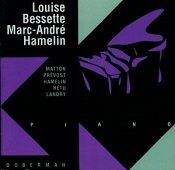 Louise Bessette, Marc-André Hamelin - Matton, Prévost, Hamelin, Hétu, Landry