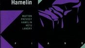 Louise Bessette, Marc-André Hamelin - Matton, Prévost, Hamelin, Hétu, Landry