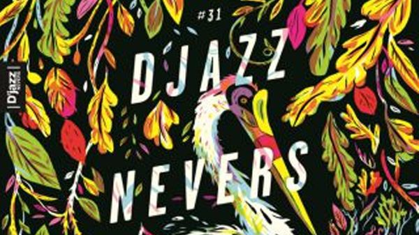 D'jazz Nevers Festival - 31e édition
