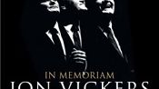 In Memoriam Jon Vickers