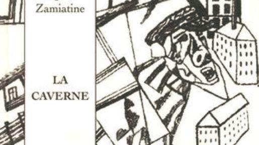 La Caverne - Evguéni Zamiatine (Interférences) - Evguéni Zamiatine (Interférences)