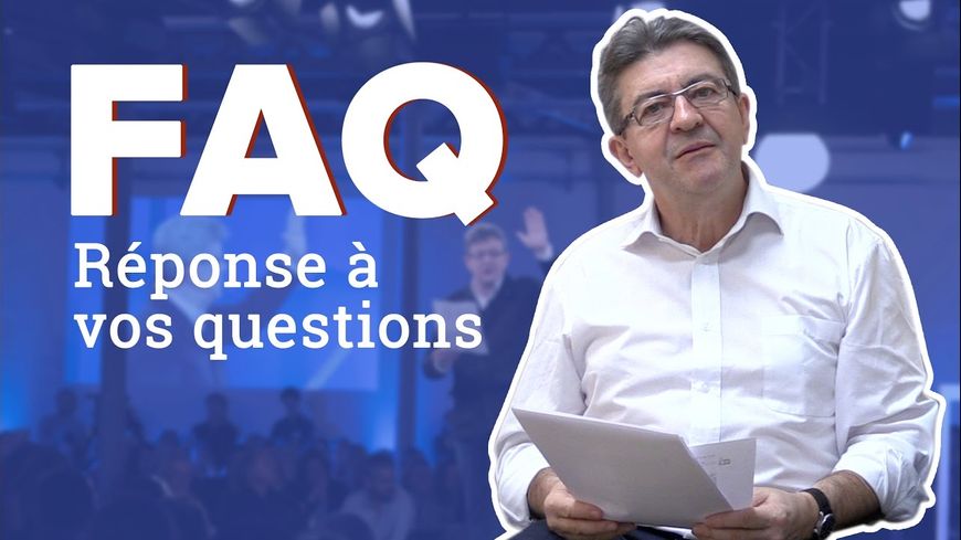 Séquence FAQ de la chaîne Youtube de Jean-Luc Mélenchon / capture d'écran