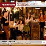 Quatuor Zaïde - Franck, Chausson