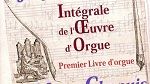 Jacques Boyvin - intégrale de l'oeuvre d'orgue - Michel Chapuis