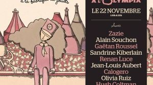 "Le Soldat Rose à la fabrique de jouets" Deux concerts exceptionnels à L' Olympia