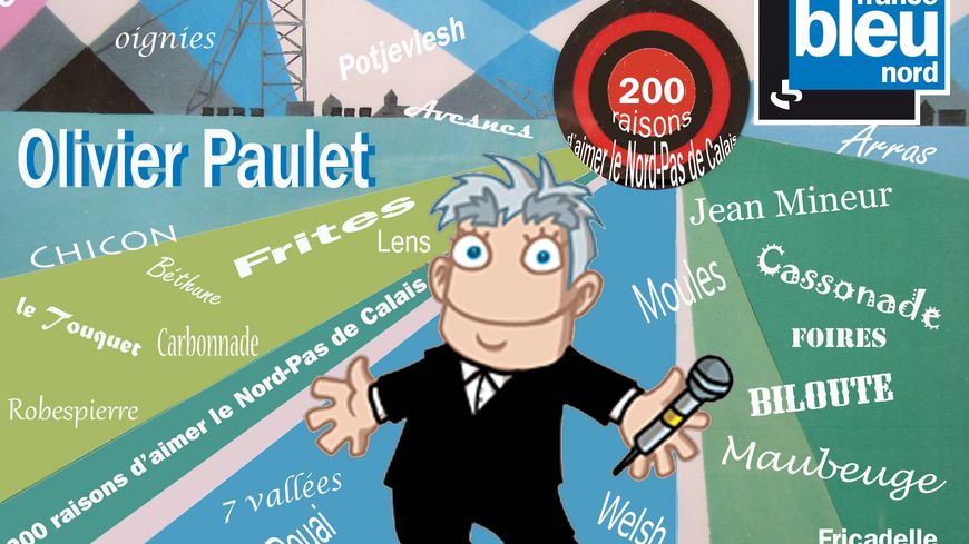 200 raisons d'aimer le Nord- Pas de Calais