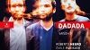 « Dadada »