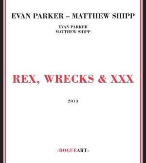 CD Rex, Wrecks & XXX