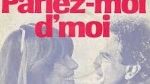Parlez-moi d’moi