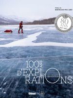 Couverture 100 ANS D'EXPLORATIONS NE