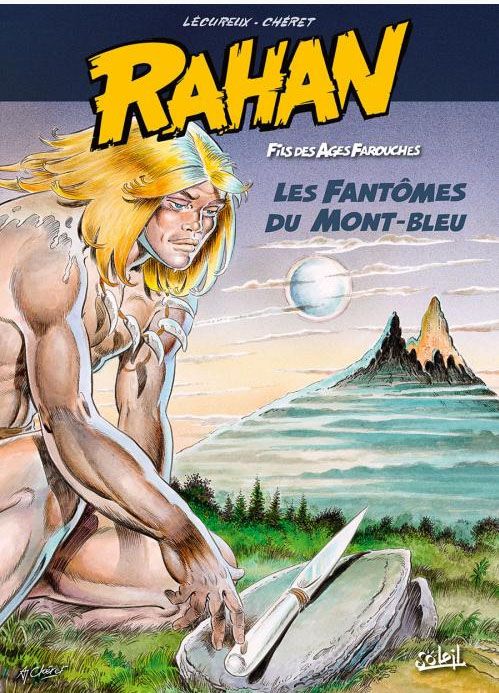 Rahan, les Fantômes du Mont-Bleu