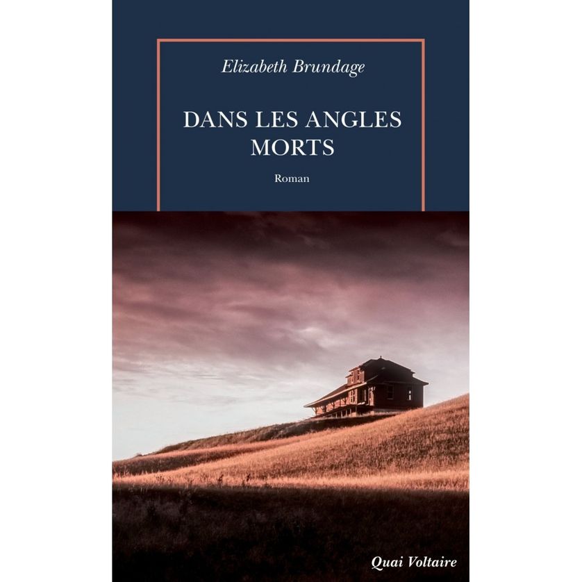 Dans les angles morts, Elisabeth Brundage, 2018