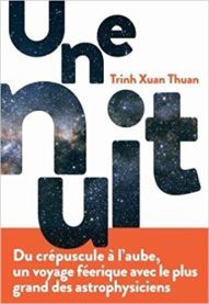 Une Nuit / Trinh Xuan Thuan