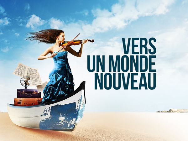 Vers un monde nouveau © Folle Journée 2018