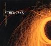« Fireworks »