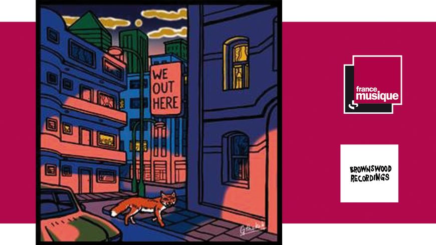 Compilation We out here - sortie le 9 février