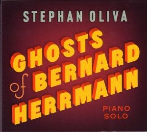 CD Ghosts of Bernard Herrmann