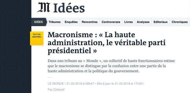 Des hauts-fonctionnaires dénonçaient cette semaine, dans une tribune au "Monde", la prise de pouvoir des administrations centrales dans l'appareil politique.