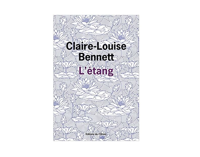 L’Étang de Claire-Louise Bennett, éditions de l'Olivier
