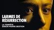 Larmes de Résurrection ALPHA