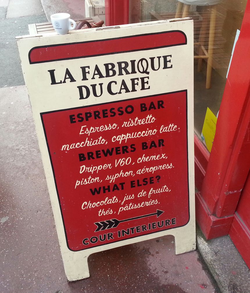 Suivez le panneau, laissez-vous tenter par la Fabrique du café