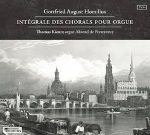 Gottfried August Homilius - Intégrale des chorals pour orgue