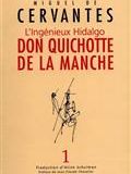 L'ingénieux hidalgo Don Quichotte de la Manche Volume 1